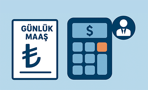 Aylık Maaş Alan Personelin Günlük Maaş Hesabı Nasıl Yapılır?
